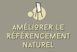 Améliorer le référencement naturel de votre site internet