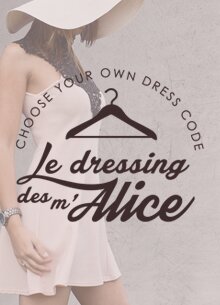 LE DRESSING DES M’ALICE